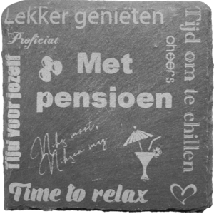 Met Pensioen onderzetter, ca 100x100mm